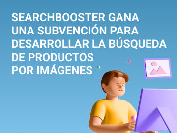 SearchBooster gana una subvención para desarrollar la búsqueda de productos por imágenes